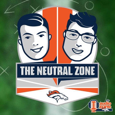 The Neutral Zone - Official Denver Broncos Podcast:Denver Broncos