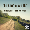 takin' a walk - iHeartPodcasts