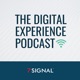 The Digital Experience Podcast