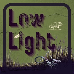 The Low Light Narrated Drama Podcast