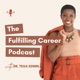 The Fulfilling Career Podcast