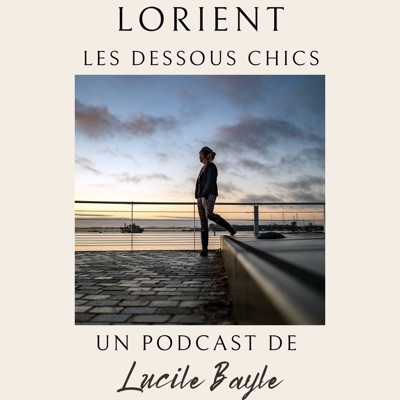 Lorient - Les Dessous Chics:Lucile Bayle