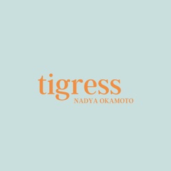 Tigress by Nadya Okamoto