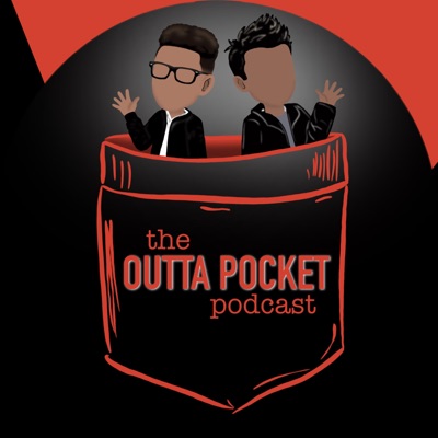 The Outta Pocket Podcast The Outta Pocket Podcast