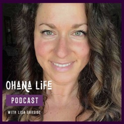 Ohana Life Podcast