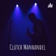 Clutch Manhandel - My Life In Music