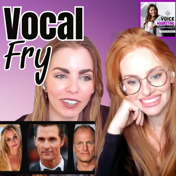 Vocal fry is for TikTok girlies & Matthew McConaughey. (Guest: Allison Pons) photo