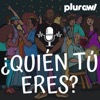¿Quién Tú Eres?
