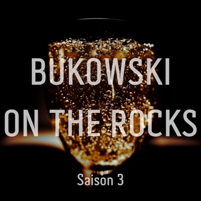 Bukowski On The Rocks Bukowski On The Rocks