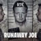 Runaway Joe