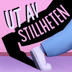 Ut av stillheten