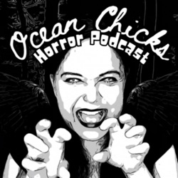 Ocean Chicks Horror Podcast Trailer