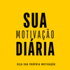 Sua Motivação Diária - Victor Pinho