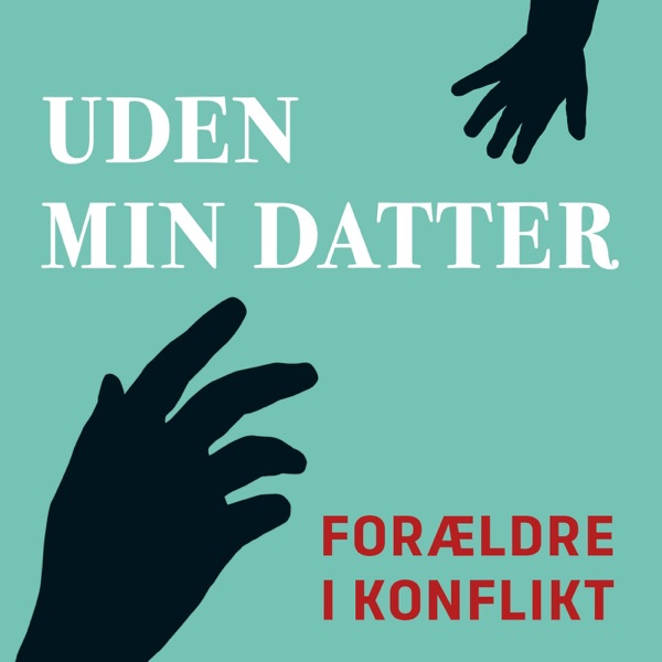 #55 Ulla har ikke kontakt med sin datter og oplever at systemet fortier forældrefremmedgørelse - Uden min datter