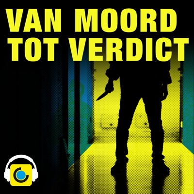 Van Moord tot Verdict Van Moord tot Verdict