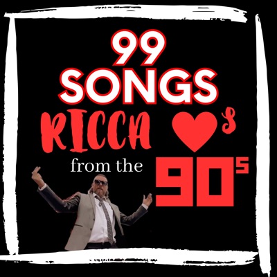 99 Songs Ricca Loves from the 90s:Jonathan Stoddart