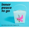 Inner Peace to Go artwork