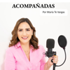 ACOMPAÑADAS - Maria Teresa Vargas Morla