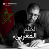 الحلم المغربي - THE MOROCCAN DREAM TV