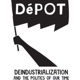 DéPOT: Deindustrialization and the Politics of Our Time