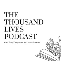 The Thousand Lives Podcast