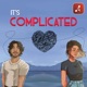 It’s Complicated (Kahani Teri Meri)