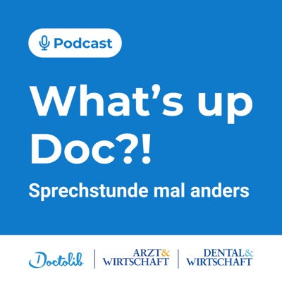 What’s up Doc?! – Sprechstunde mal anders