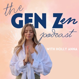 Gen Zen Podcast