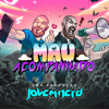 Mau Acompanhado - Jovem Nerd