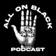All On Black Podcast