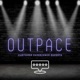 Outpace Episode 5: Traits of Entrepreneurs (Feat. Rick Miller)