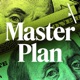 Master Plan (Trailer)