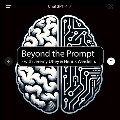 Beyond The Prompt - How to use AI in your company:Jeremy Utley & Henrik Werdelin