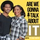 Can We TAAAAALK!? // A Hard Relationship Convo