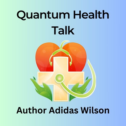 Quantum Health Talk