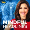 Mindful Headlines