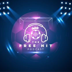 The Free Hit Podcast