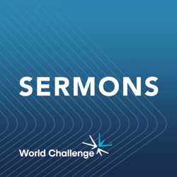 World Challenge Sermons