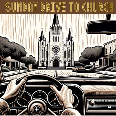 Sunday Drive to Church