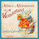 Alice's Adventures in Wonderland (version 2) by Lewis Carroll (1832 - 1898)