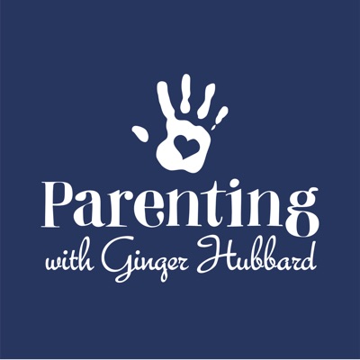 Parenting with Ginger Hubbard:Ginger Hubbard