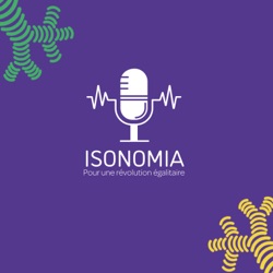 Isonomia, le podcast. 