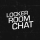 Locker Room Chat