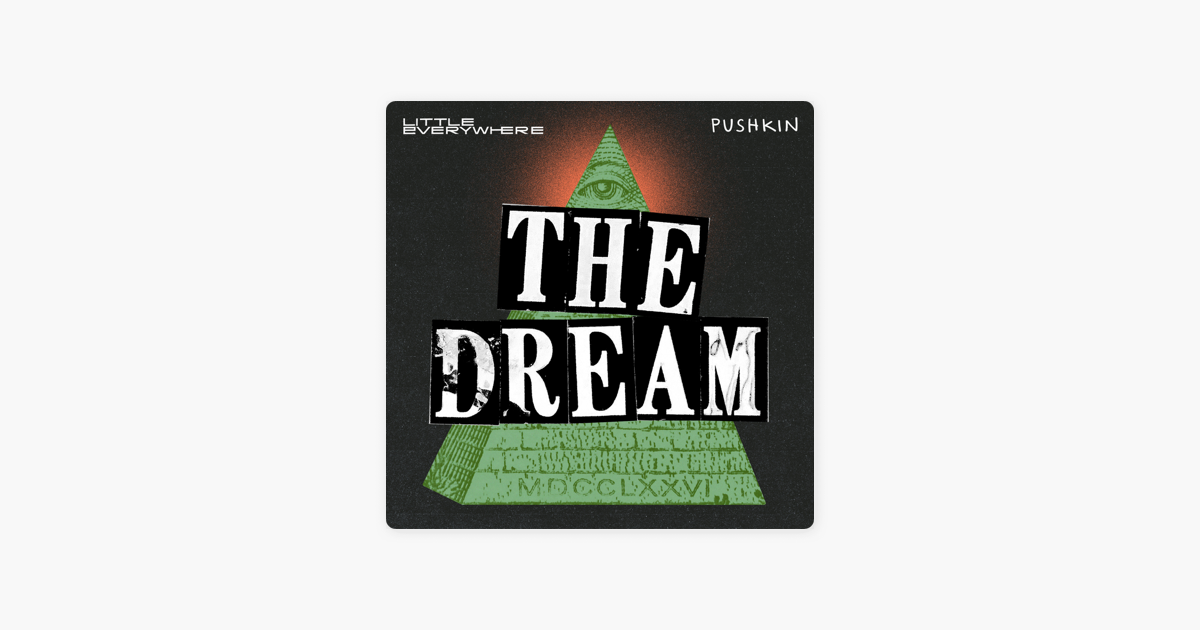 The Dream on Apple Podcasts