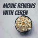 Movie Reviews With Ceren 