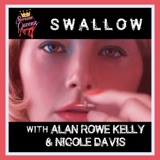 SWALLOW (2020) with ALAN ROWE KELLY and NICOLE DAVIS