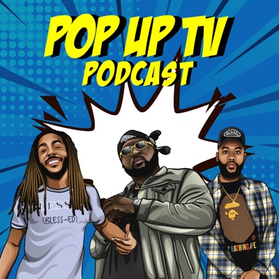 Pop Up TV Podcast Pop Up TV Podcast