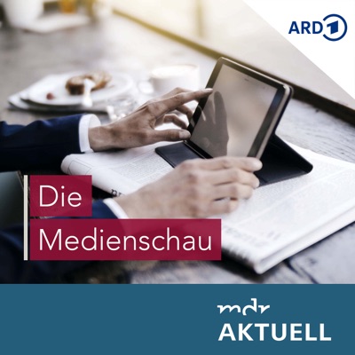 Medienschau von MDR AKTUELL