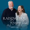Raising You, Raising Them - Jennifer and Mike Witten | Conscious Parenting