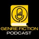 Genre Fiction Podcast